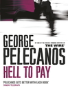 Hell to Pay (eBook): Derek Strange and Terry Quinn Series, Book 2
